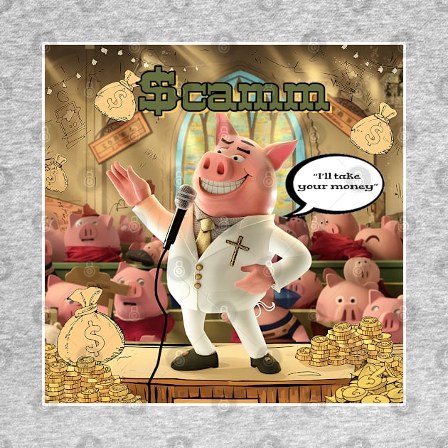 Scamm - The Prosperity Pig from Joy Story by Reformed Fire